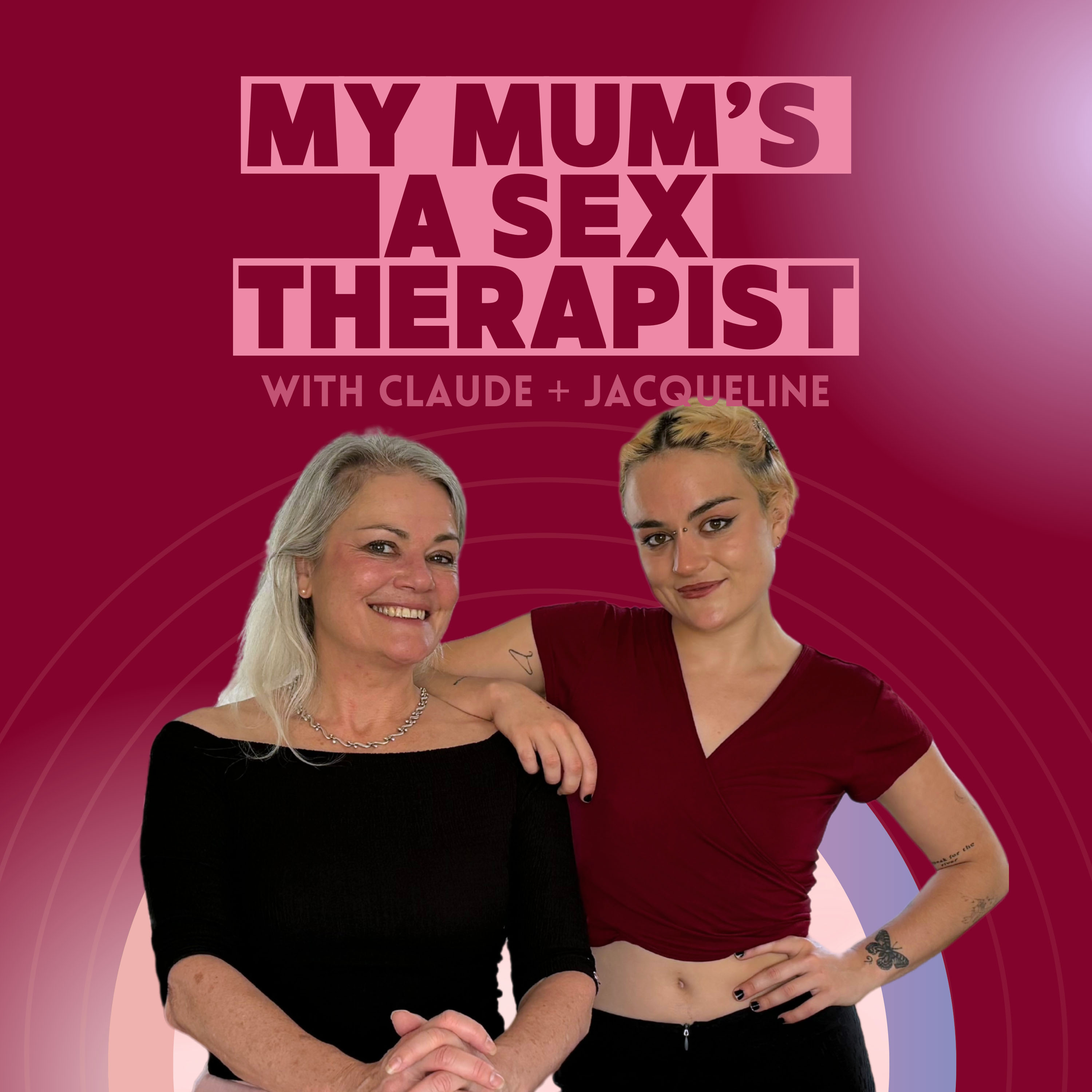 my mums a sex therapist podcast